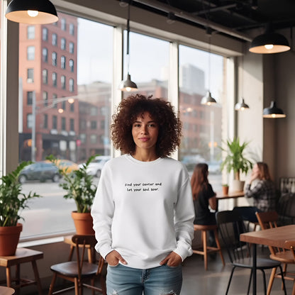 Sweatshirt - Find your center (broderi)