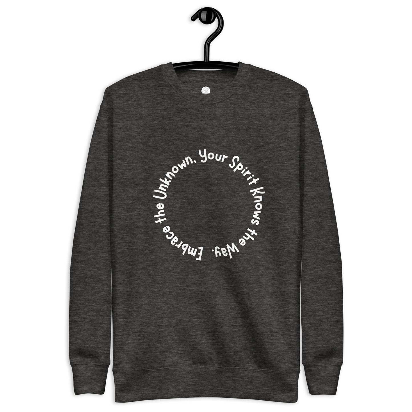 Sweatshirt - I embrace